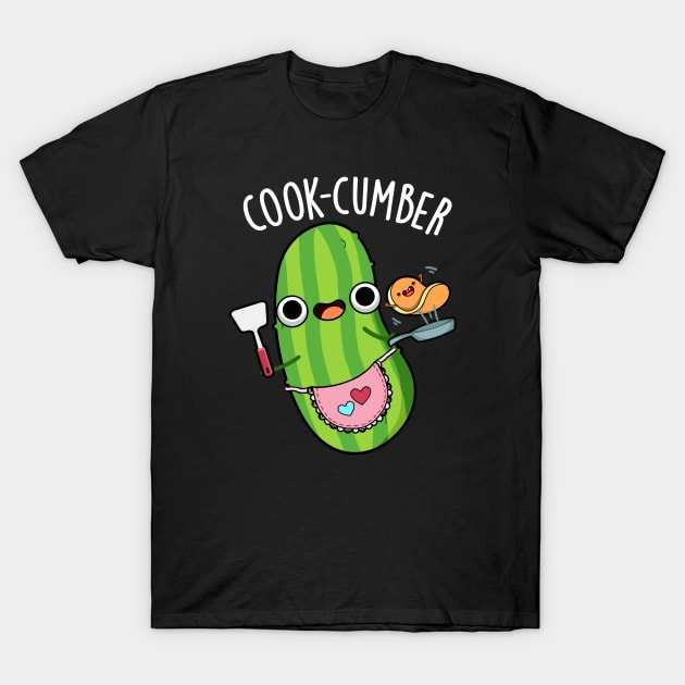 Cook-cumber Funny Cucumber Pun T-Shirt by punnybone